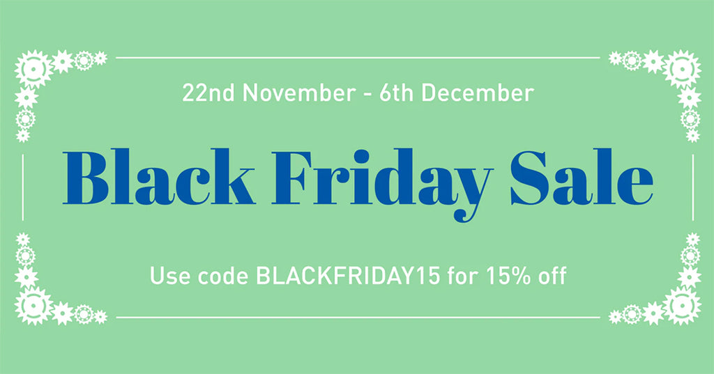 Black Friday 15% Sale Now On